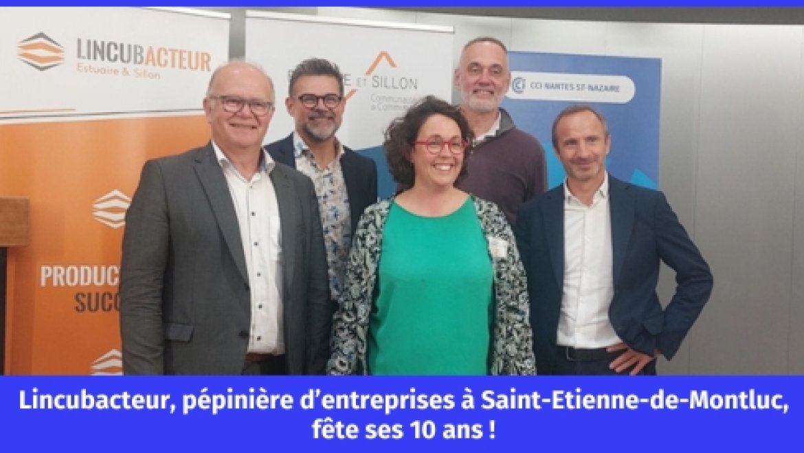 Lincubacteur, pépinière d’entreprises à Saint Etienne de Montluc, fête ses 10 ans !