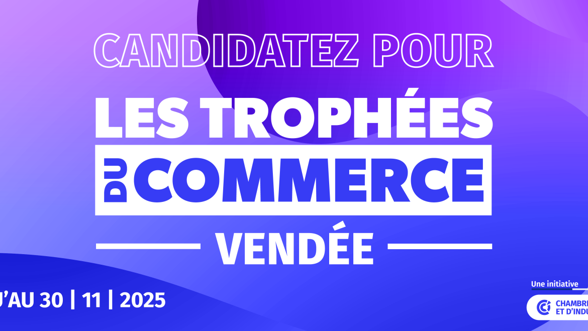 Les Trophées du Commerce Vendée